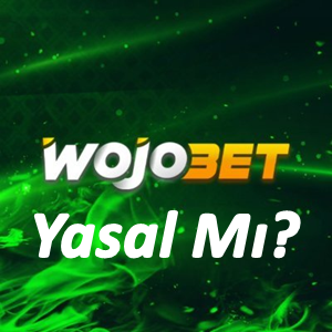 Wojobet Yasal Mı?